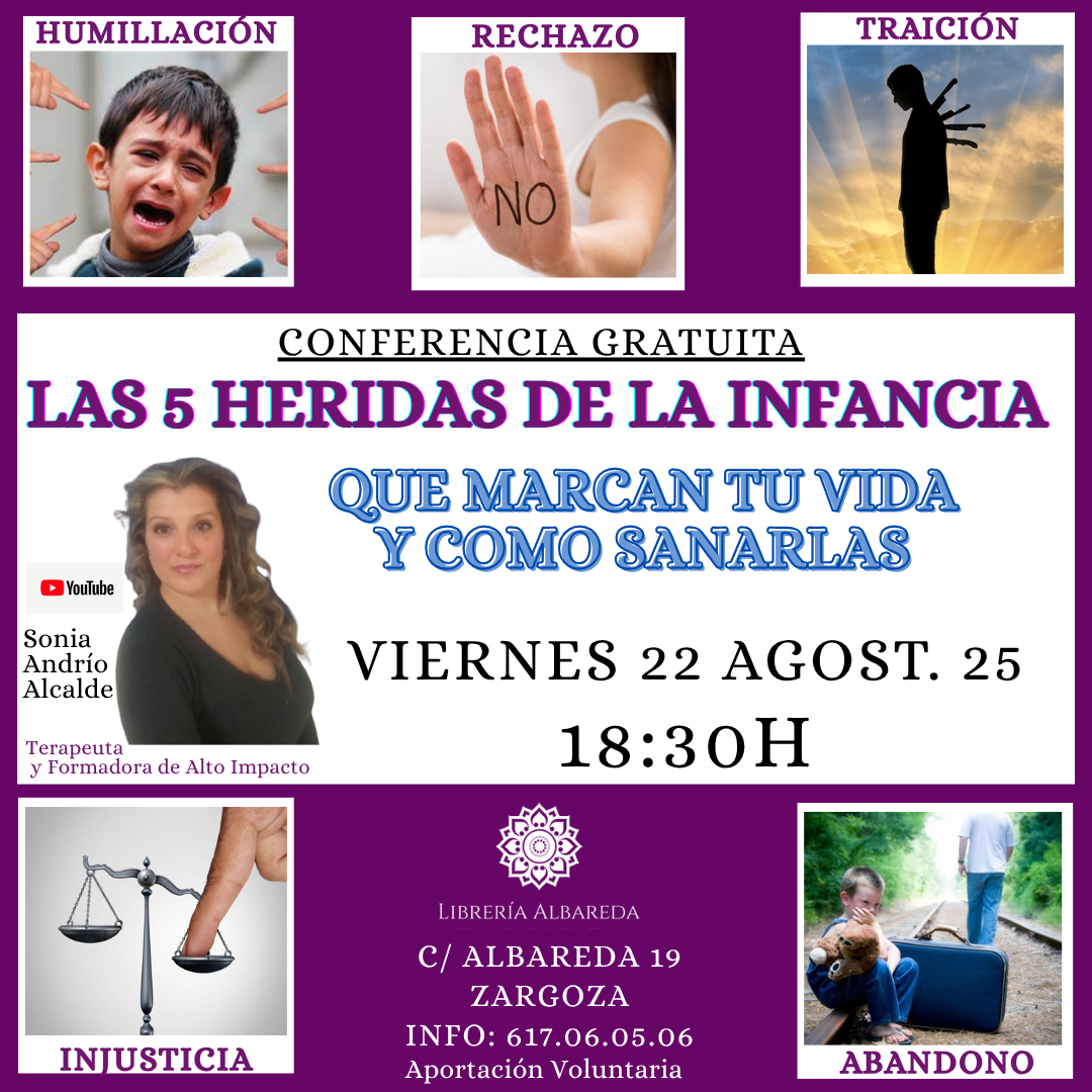 conferencia 5 Heridas de la infancia