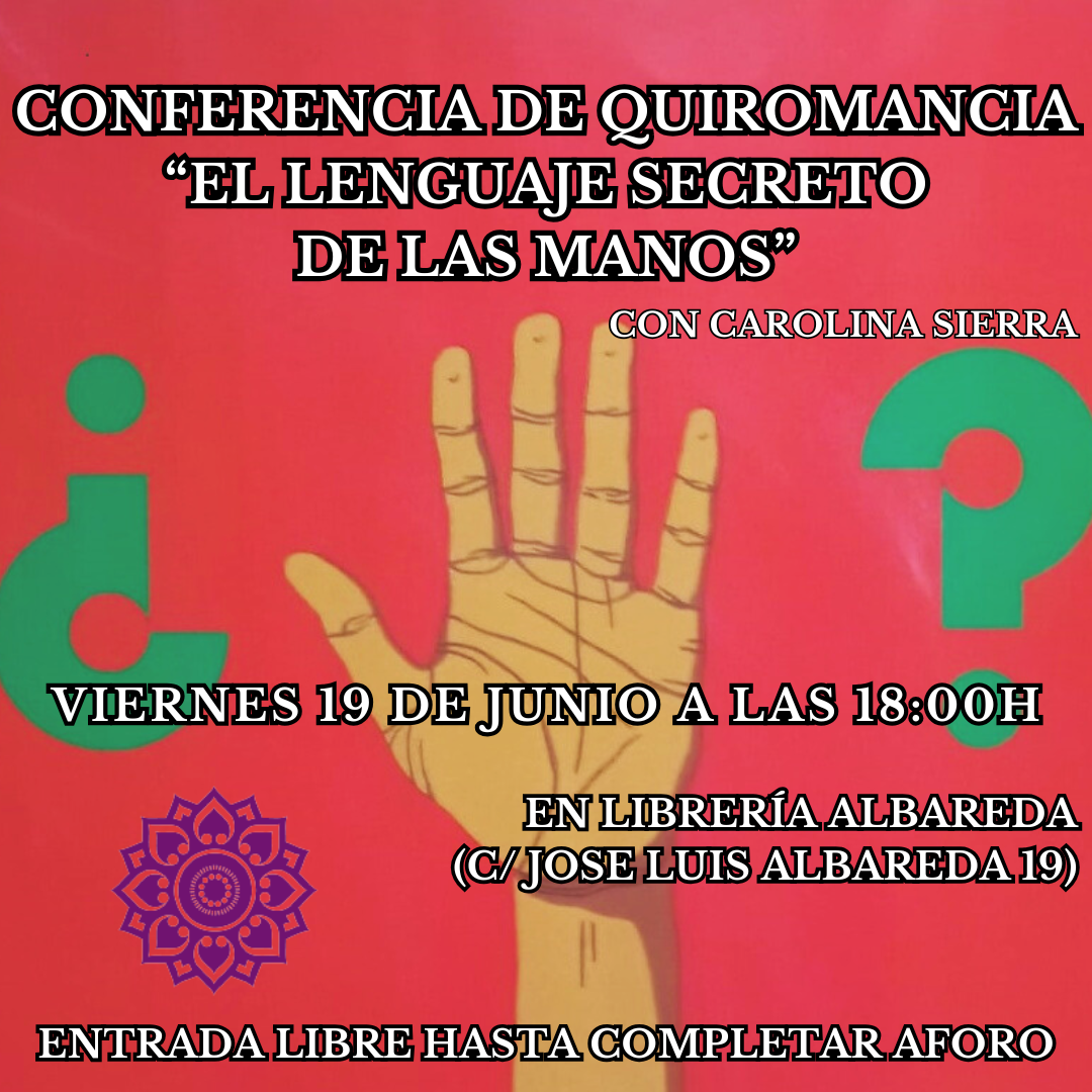 conferencia de quiromancia “el lenguaje secreto de las manos”