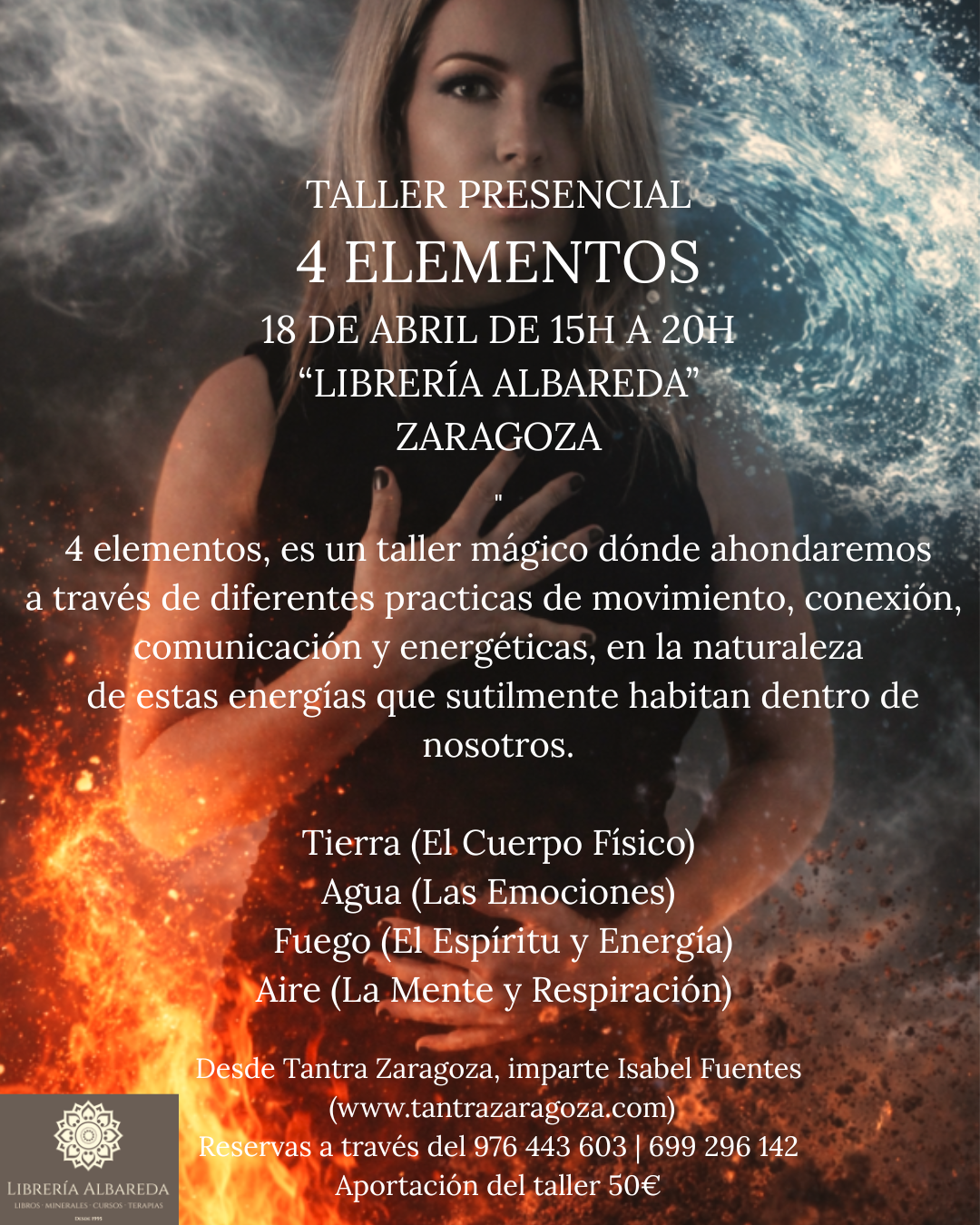 TALLER PRESENCIAL 4 ELEMENTOS 18 DE ABRIL DE 15H A 20H “LIBRERÍA ALBAREDA” ZARAGOZA (2)